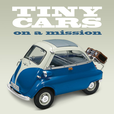 Tiny Cars on a Mission